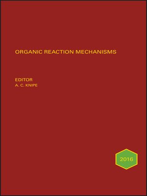 cover image of Organic Reaction Mechanisms 2016